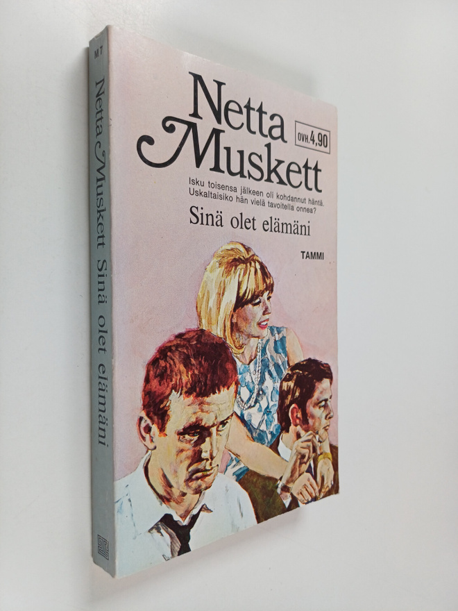 Netta Muskett : Sinä olet elämäni
