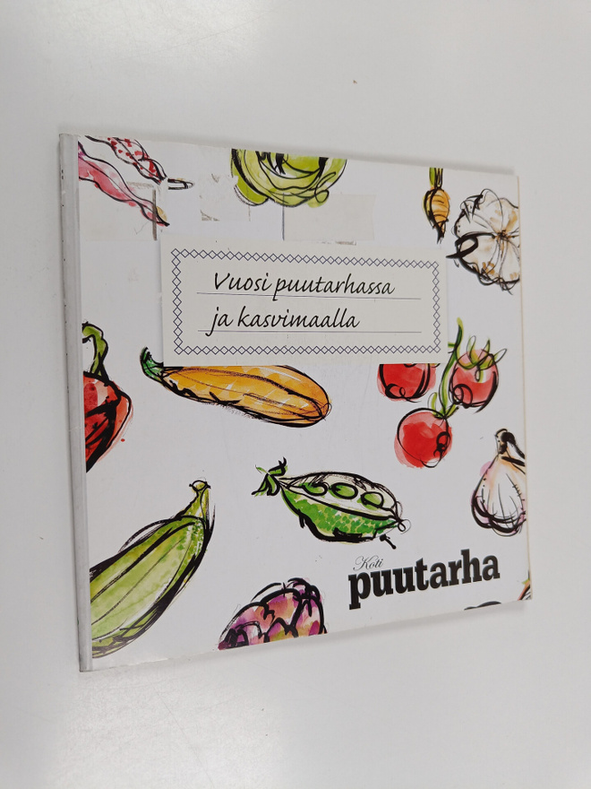 Maija (toim.) Stenman : Vuosi puutarhassa ja kasvimaalla