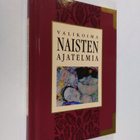 Helen (toim.) Exley : Valikoima naisten ajatelmia - pikkukuva 1