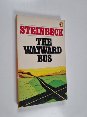 John Steinbeck : The Wayward Bus