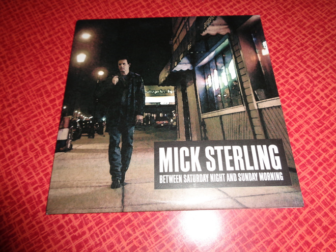 CD Mick Sterling - Between Saturday Night And Sunday Morning