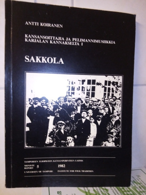 Antti KOIRANEN : Sakkola ( SIS POSTIKULU)