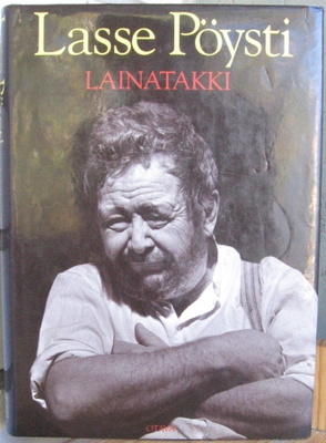 Lasse Pöysti: Lainatakki, Otava 1992. 240 s.