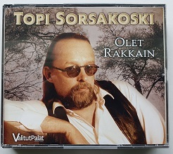 Topi Sorsakoski- Olet rakkain