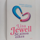 Lisa Jewell : Se ainoa oikea - pikkukuva 1