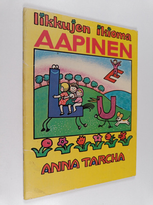 Anna Tarcha : Iikkujen ikioma Aapinen