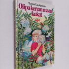 Leena Laulajainen : Olipa-kerran-maan kukat eli Liisa sär... - pikkukuva 1