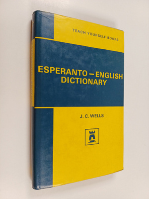 John Christopher Wells : The E. U. P. Concise Esperanto a...