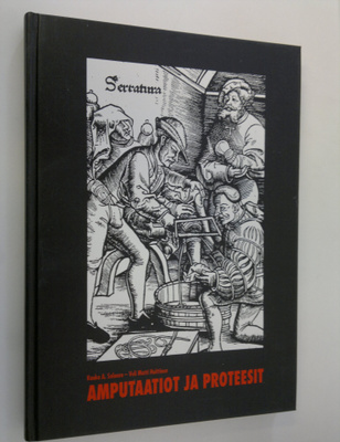 Kauko A. Solonen : Amputaatiot ja proteesit