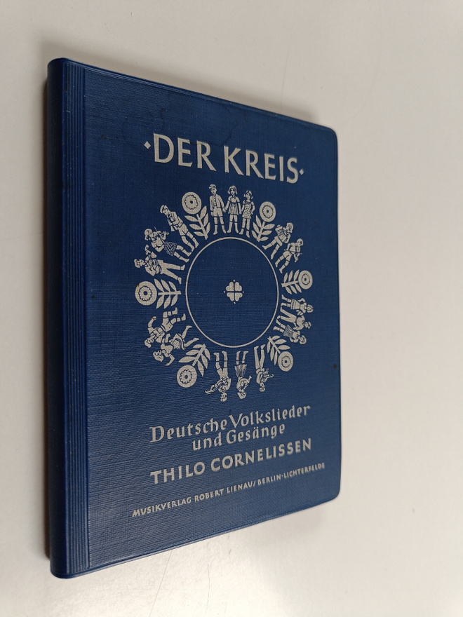 Det kreis : Deutsche Volkslieder und Gesänge