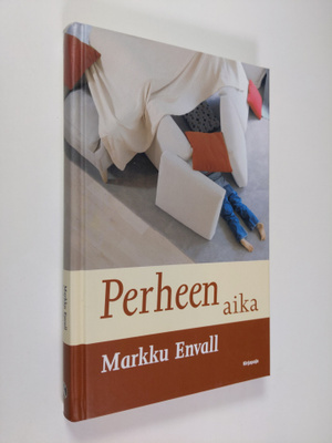 Markku Envall : Perheen aika