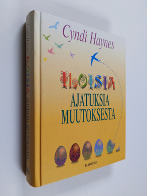 Cyndi Haynes : Iloisia ajatuksia muutoksesta