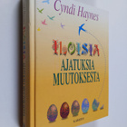 Cyndi Haynes : Iloisia ajatuksia muutoksesta - pikkukuva 1