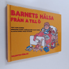 Gun Leander : Barnets hälsa -  från a till ö - pikkukuva 1