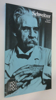 Harald Steffahn : Albert Schweitzer