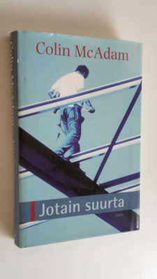 Colin McAdam : Jotain suurta
