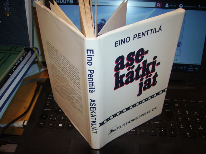 Eino Penttilä : Asekätkijät ( 1 p. 1983 ) sis. postikulut