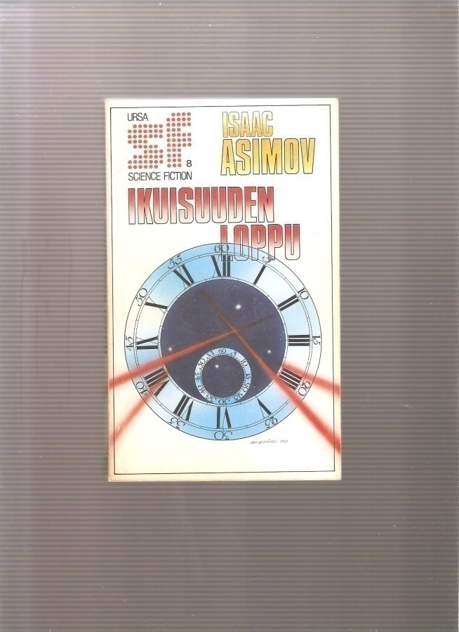 Asimov, Isaac: Ikuisuuden loppu, Ursa 1987, nid., K3