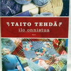 Taito tehdä ilo onnistua - toim. Johanna Aydemir - pikkukuva 1