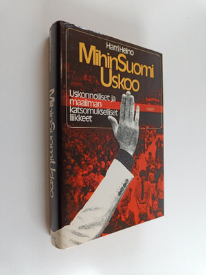 Harri Heino : Mihin Suomi uskoo : uskonnolliset ja maailm...
