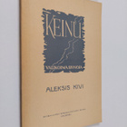 Aleksis Kivi : Keinu : Valikoima runoja - pikkukuva 1
