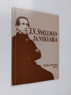 Kai (toim.) Huovinmaa : J. V. Snellman ja nykyaika : kirj...