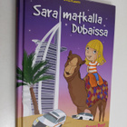 Outi Hongisto : Sara matkalla Dubaissa (signeerattu, teki... - pikkukuva 1