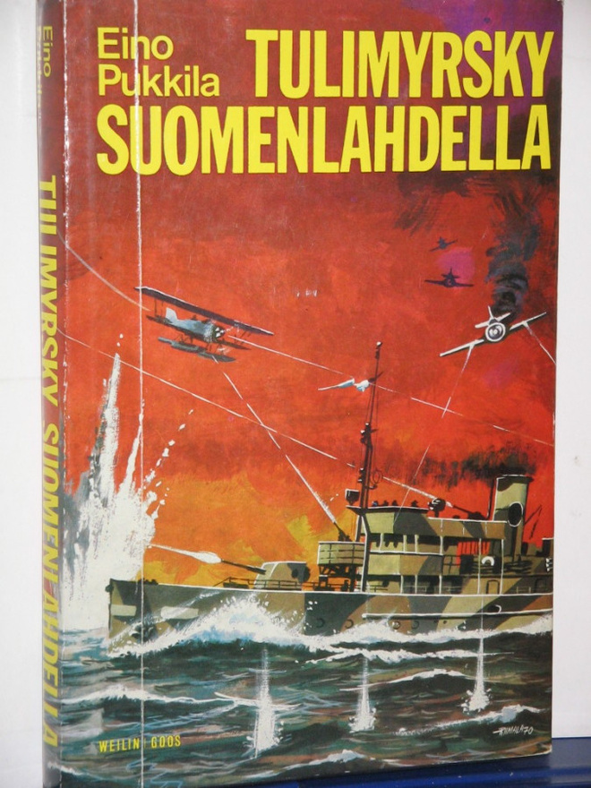 Eino Pukkila : TULIMYRSKY SUOMENLAHDELLA