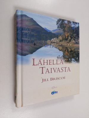 Jill Briscoe : Lähellä taivasta