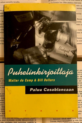 Walter de Camp - Puhelinkirjoittaja: paluu Casablancaan