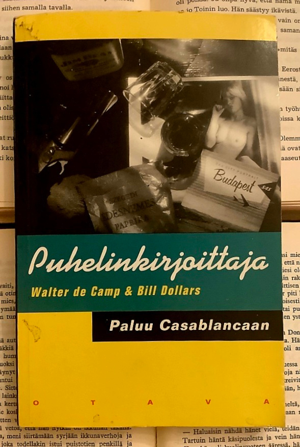 Walter de Camp - Puhelinkirjoittaja: paluu Casablancaan