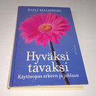 HYVÄKSI TAVAKSI KÄYTÖSOPAS ARKEEN JA JUHLAAN KIRJA - pikkukuva 1