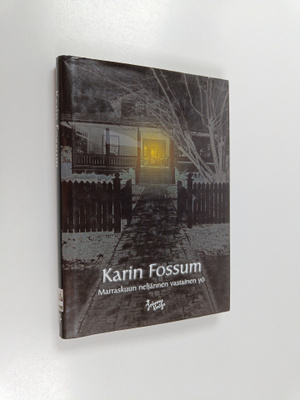 Karin Fossum : Marraskuun neljännen vastainen yö