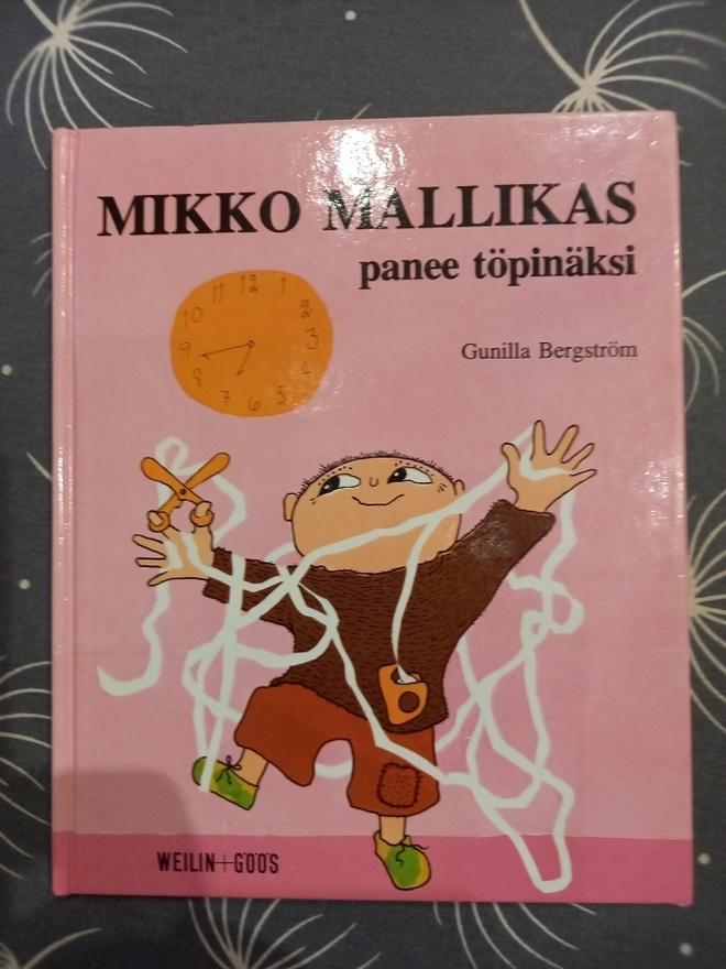 Gunilla Bergström: Mikko Mallikas panee töpinäksi
