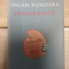 Milan Kundera - Ignorance (hardcover) - pikkukuva 1