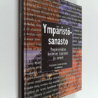 Ympäristösanasto = Miljöordlista = Environment vocabulary... - pikkukuva 1