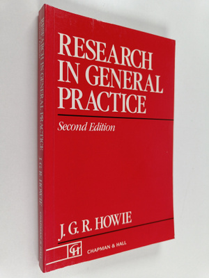 J. G. R. Howie : Research in general practice