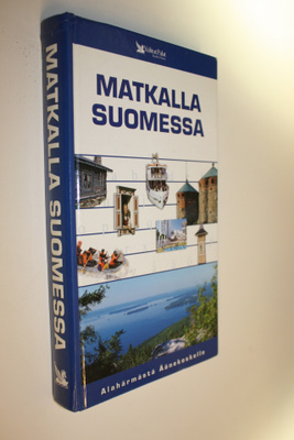 Mikko Mansikka : Matkalla Suomessa : Alahärmästä Äänekosk...