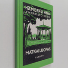 A. Th Böök : Hämeenlinna ympäristöineen : matkailuopas - pikkukuva 1