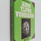 Inkeri Numminen : Arvo Ylpön vuosisata (signeerattu) - pikkukuva 1