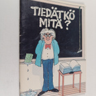 Tiedätkö mitä? - pikkukuva 1