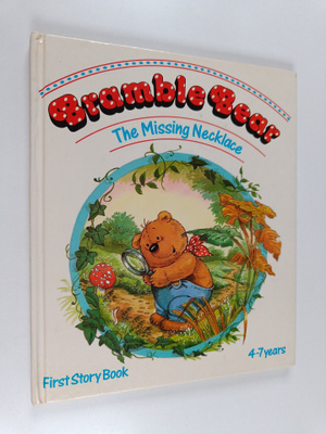 Geoffrey Alan : Bramble Bear : The Missing Necklace