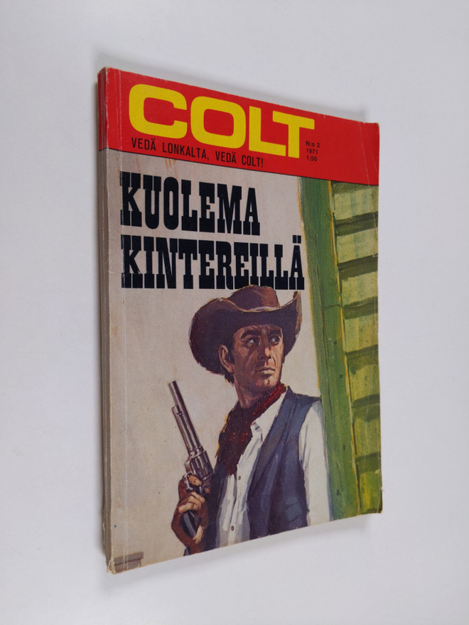 Ward Brennan : Colt 2/1971 : Kuolema kintereillä