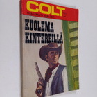 Ward Brennan : Colt 2/1971 : Kuolema kintereillä - pikkukuva 1