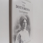 V. J. Palosuo : La dottoressa : Liisi Karttunen Roomassa ... - pikkukuva 1