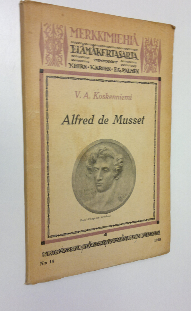 V. A. Koskenniemi : Alfred de Musset