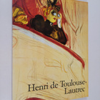 Matthias Arnold : Henri de Toulouse-Lautrec 1864-1901 : e... - pikkukuva 1