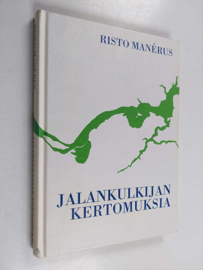 Risto Manerus : Jalankulkijan kertomuksia