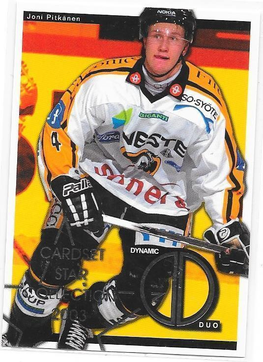 2003-04 CardSet Dynamic Duos #Janne Niinimaa & Joni Pitkänen