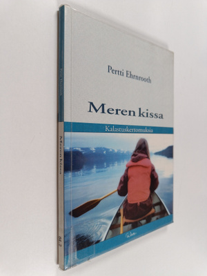 Pertti Ehrnrooth : Meren kissa : kalastuskertomuksia